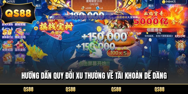 Hướng dẫn quy đổi xu thưởng về tài khoản dễ dàng